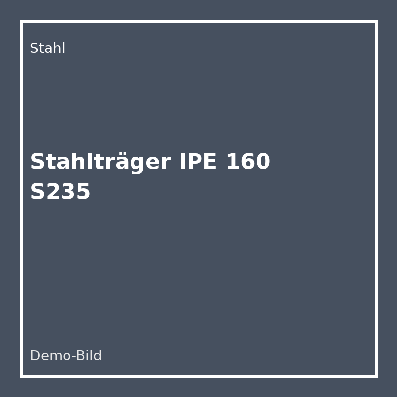 [ST-IPE-160] Stahlträger IPE 160 S235