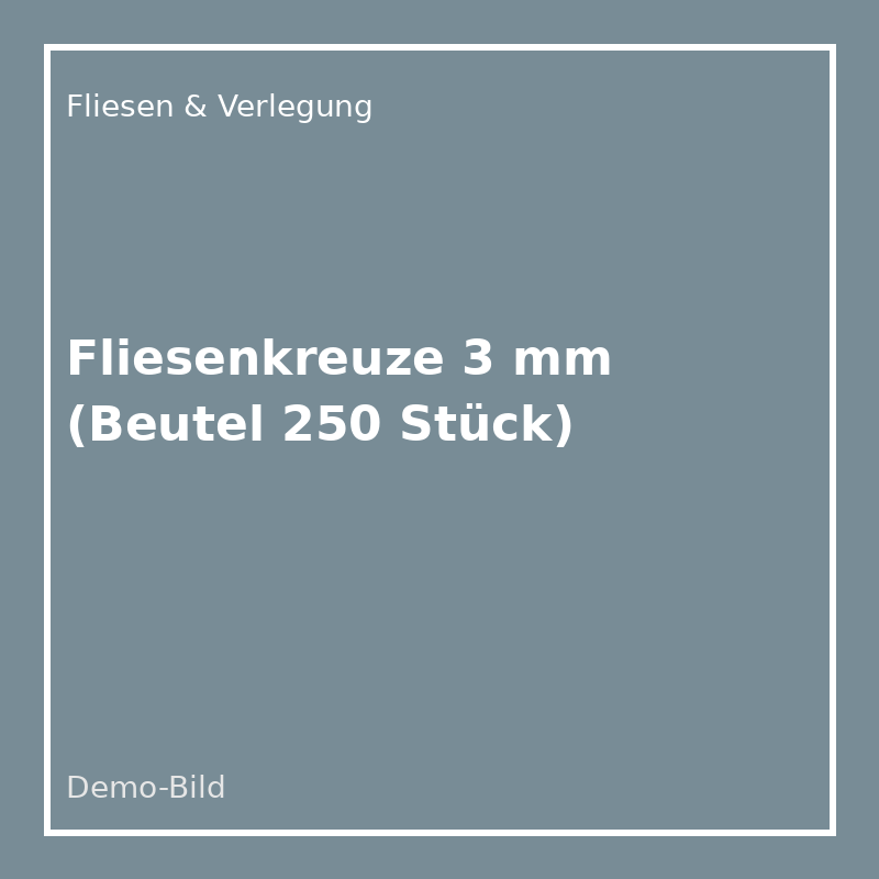 [FL-KREUZ-3] Fliesenkreuze 3 mm (Beutel 250 Stück)